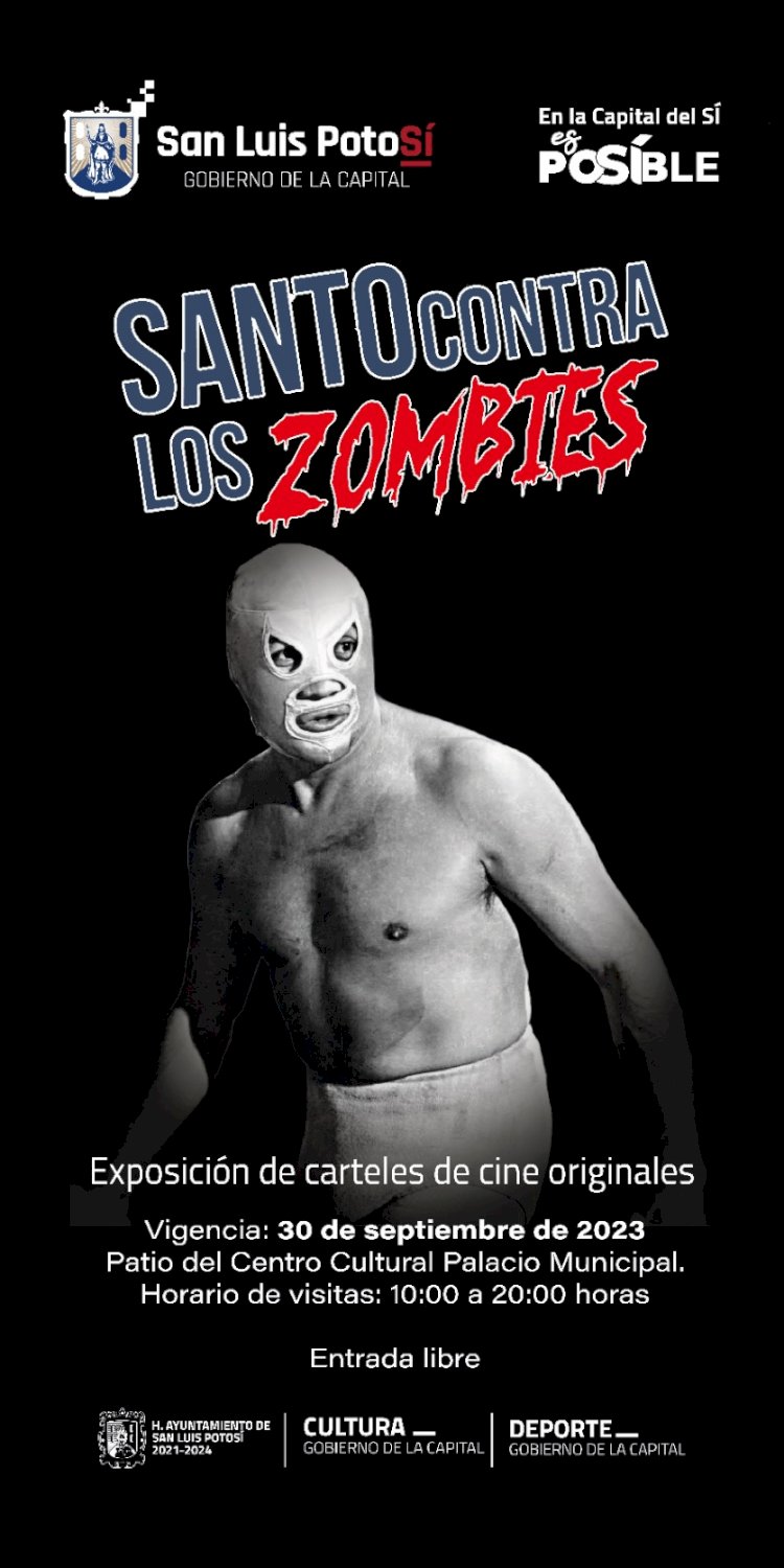 Exposición de Carteles Originales de Películas de El Santo en el Palacio Municipal de SLP