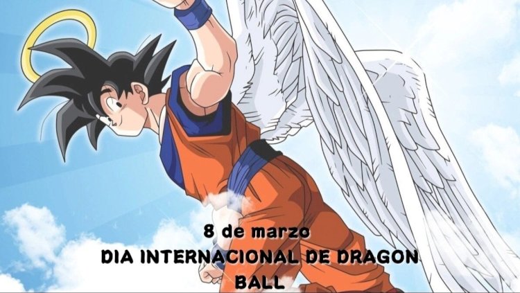 Petición para Declarar el 8 de Marzo como el Día Internacional de Dragon Ball Genera Controversia