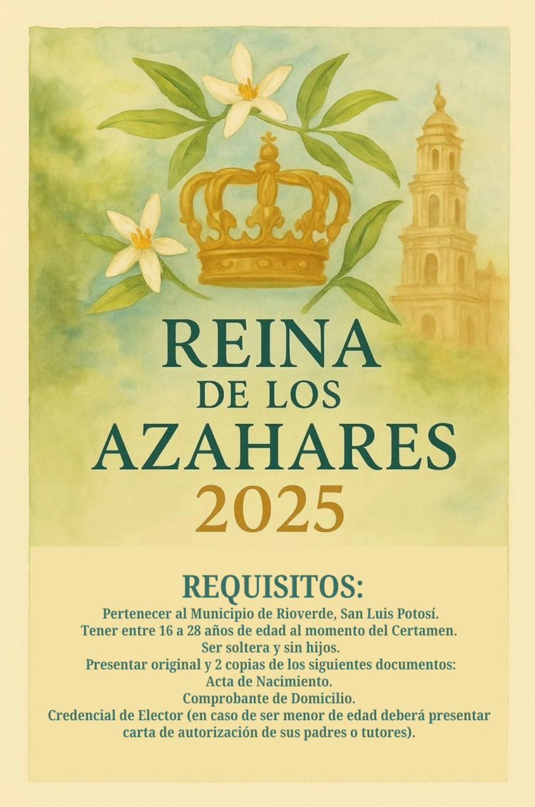 DIF Municipal de Rioverde invita al registro de Reina de los Azahares 2025